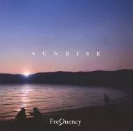 FreQuency / SUNRISE