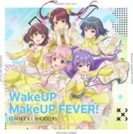 「オンゲキ」 ONGEKI Theme Song -Re：Fresh-「WakeUP MakeUP FEVER!」
