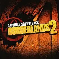 BORDERLANDS2 ORIGINAL SOUNDTRACK[輸入盤]