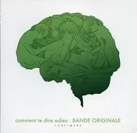 さよならを教えて comment te dire adieu BANDE ORIGINALE