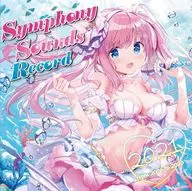Symphony Sounds Record 2021 ～from 2006 to 2020～