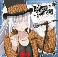 Dr.Flower / Believe your way