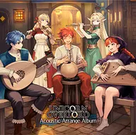 Unicorn Overload : Acoustic Arrange Album