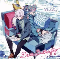 アイドリッシュセブン MEZZO” / Dear Butterfly ～ゲーム「アイドリッシュセブン」主題歌