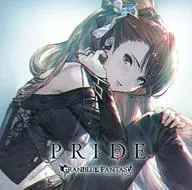 「グランブルーファンタジー」 PRIDE～GRANBLUE FANTASY～