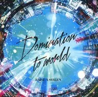 「BanG Dream!(バンドリ!)」RAISE A SUILEN / Domination to world[通常盤]