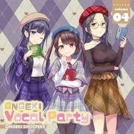 オンゲキシューターズ / ONGEKI Vocal Party 04