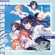 彩音 / Forever＆ever ～ゲーム「メモリーズオフ 双想 Break out of my shell」OPテーマ