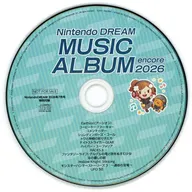 Nintendo DREAM MUSIC ALBUM encore 2026(NINTENDO DREAM 2026年7月号特別付録)