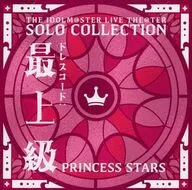THE IDOLM＠STER LIVE THE＠TER SOLO COLLECTION 「ドレスコード：最上級」 PRINCESS STARS