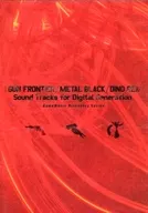 「GUN FRONTIER / METAL BLACK / DINO REX」Sound Tracks for Digital GenerationーGameMusic Discovery Seriesー[通常盤]