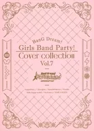 バンドリ! ガールズバンドパーティ! カバーコレクション Vol.7[Blu-ray付生産限定盤]