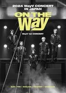 WayV / 2024 WayV CONCERT [ON THE WAY] IN JAPAN [First Edition]