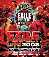 EXILE/LIVE TOUR"EXILE PERFECT LIVE 2008"