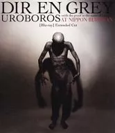 Dir en grey / UROBOROS -with the proof in the name of living...-AT NIPPON BUDOKAN Extended Cut