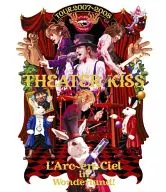 L' Arc ~ en ~ Ciel / TOUR 2007-2008 THEATER OF KISS