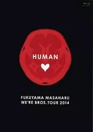 福山雅治 / 『FUKUYAMA MASAHARU WE’RE BROS. TOUR 2014 HUMAN』 Blu-ray通常盤