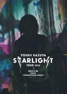 Yoshii Kazuya / YOSHII Kazuya Kyomoto STARLIGHT TOUR 2015 2015.7.16 Tokyo International Forum Hall A