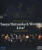 Naoya Matsuoka & ウィシング / Naoya Matsuoka & ウィシング Live ~ 60 th Anniversary of Music Activities ~ Full Edition]