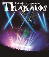 Takashi Utsunomiya Tour 2018 Thanatos-25th Anniversary Final -