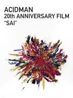 ACIDMAN / ACIDMAN 20th ANNIVERSARY FILM "SAI"