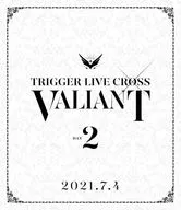 Idolish7 TRIGGER LIVE CROSS "VALIANT" DAY 2