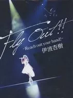伊波杏樹 / 伊波杏樹 Fly Out!! ～Reach out your hand!～ [FC限定盤]