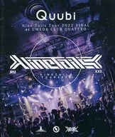 Quubi / Nine Tails Tour 2022 FINAL at UMEDA CLUB QUATTRO