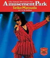 Seiko Matsuda / 1991 Concert Tour Amusement Park