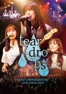 SARD UNDERGROUND / LIVE TOUR 2024[tear drops]