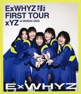 ExWHYZ / FIRST TOUR xYZ at SENDAI GIGS