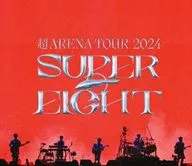 SUPER EIGHT / SUPER EIGHT SUPER ARENA TOUR 2024 SUPER EIGHT [Normal Edition]