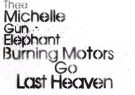 THEE MICHELLE GUN ELEPHANT / BURNING MOTORS GO LAST HEAVEN[完全限定生産BOX版]
