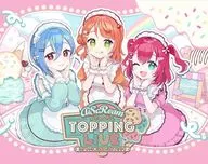 AiScReam presents TOPPING LIVE とけちゃう前に会いに来て・・・ Blu-ray Memorial BOX