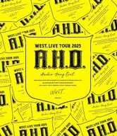 WEST. / WEST.LIVE TOUR 2025 A.H.O.-Audio Hang Out- [通常盤]