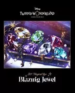 Disney Twisted-Wonderland 3D Magical Live-Blazing Jewel- [完全生産限定版]