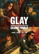 GLAY / GLAY 30th Anniversary GLAY EXPO 2024-2025 GRAND FINALE [通常盤]