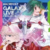 マクロスF ギャラクシーライブ☆ファイナル 2025 ヤックデカルチャー特装盤 [完全生産限定版]