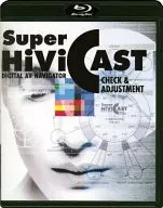 DIGITAL AV NAVIGATOR Super HiVi CAST CHECK & ADJUSTMENT