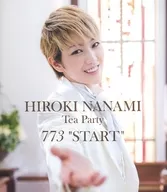Hiroki Nanami Hi69 NANAMI Tea Party 773 "START"