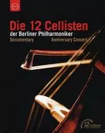 Die 12 Cellisten der Berliner Philharmoniker Anniversary Edition [Import Edition]