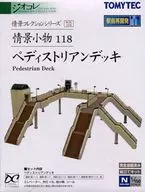 1/150 PEDISTRIAN DECK "GEOCORE SCENERY COLLECTION SCENERY ACCESSORIES 118" [260653]