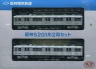 1/150 Hanshin Electric Railway 5201 2 coches set "Railway Collection"