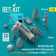 1/32 イギリス軍 整備兵w/SUU-23 ガンポッド ＆ 台車 (タイプ1) (3体入) ディティールアップパーツ [RSKF32-0050]