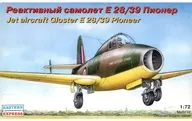 1/72 Jet aircraft Gloster E 28/39 Pioneer [72259]