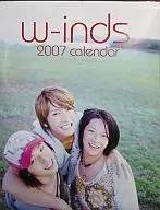 W-inds. 2007 calendar