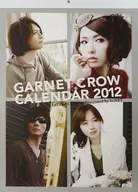 GARNET CROW Official Calendar 2012年度カレンダー