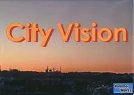 City Vision -シティー ビジョン-