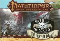 Pathfinder Adventure Card Game : Skull & Shackles Adventure Deck 5 : The Price of Infamy