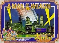 A Man of Wealth